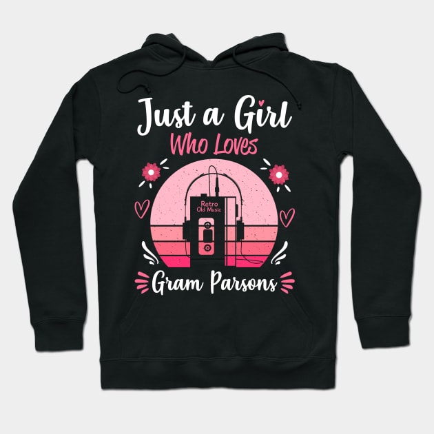 Just A Girl Who Loves Gram Parsons Retro Headphones Hoodie by Cables Skull Design